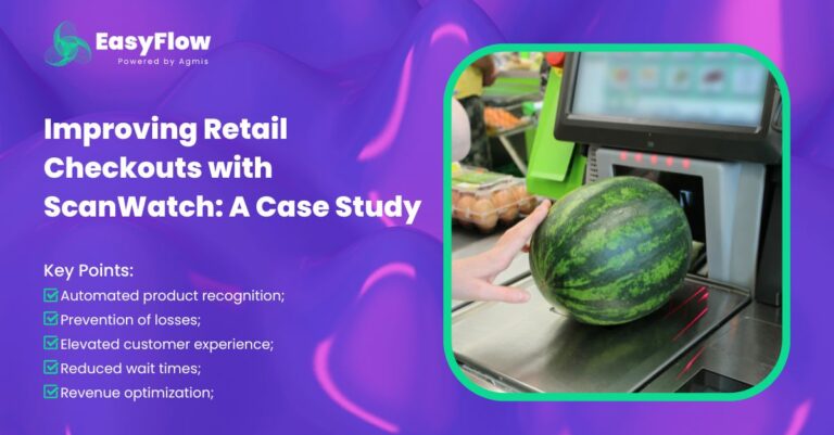 Improving Retail Checkouts with ScanWatch A Case Study